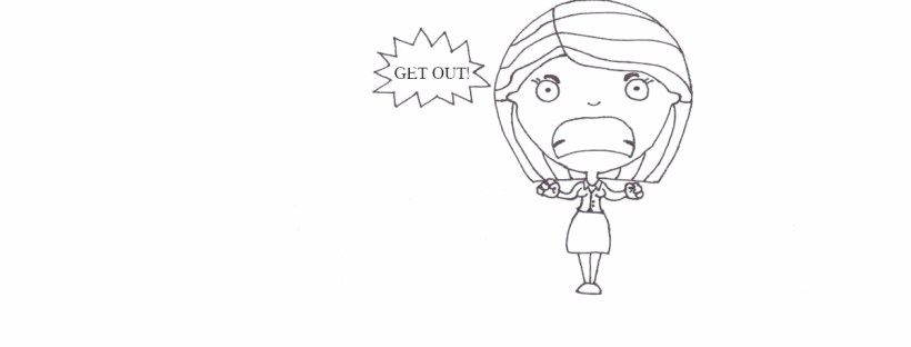 An angry teacher yells, “Get out!” She’s standing with her arms raised and spread wide. Her small fists balled up with frustration. The teacher’s head is oversized, exaggerated to reflect how angry she is. Like her skull is filling with fury and is about to explode. Her eyes are gaping, pupils dilated, while her mouth is fixed in a raging grimace.